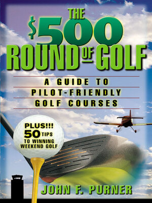 cover image of The $500 Dollar Round of Golf